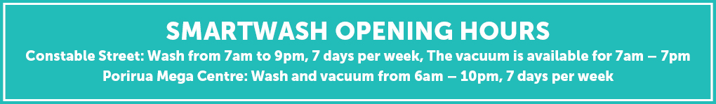 Smartwash is open from 7am - 9pm, 7 days per week. The vacuum is available from 7am - 7pm
